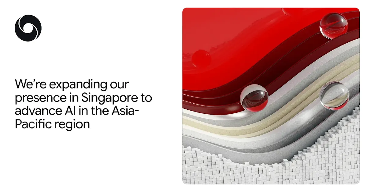 Google DeepMind opens Singapore research lab for Asia-Pacific AI.
