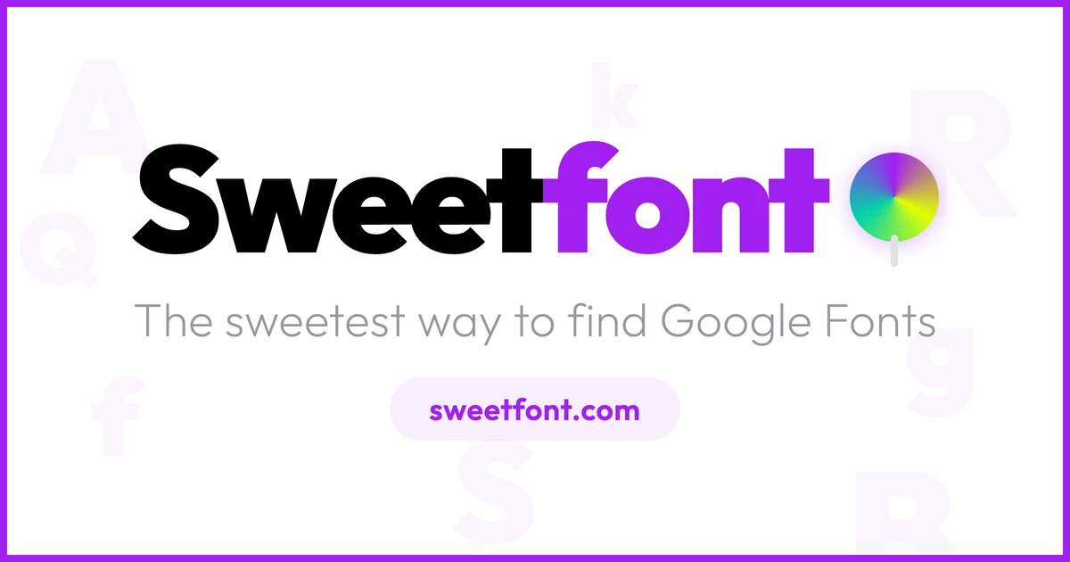 Sweetfont — The sweetest way to find Google Fonts