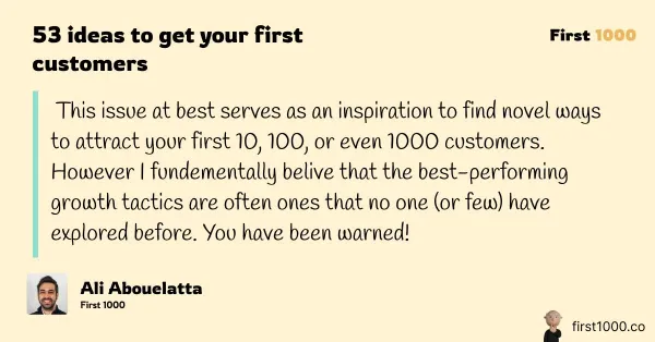 53 ideas to get your first customers.