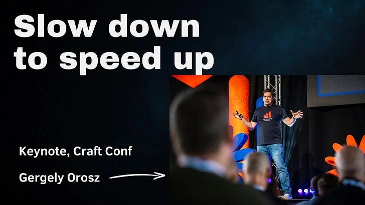 Slow down to speed up: so much has changed in 6 months’ time