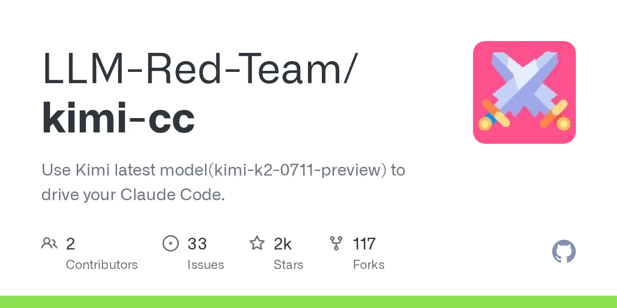 GitHub - LLM-Red-Team/kimi-cc: Use Kimi latest model(kimi-k2-0711-preview) to drive your Claude Code.