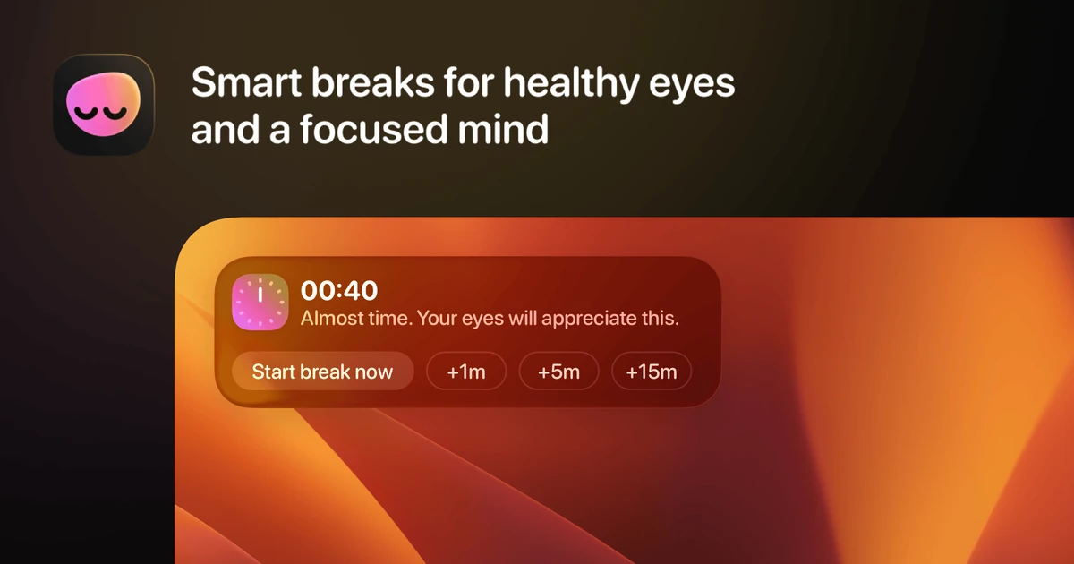 Show HN: LookAway, a Mac break reminder that knows when not to interrupt