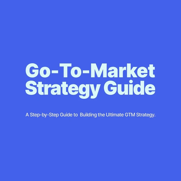 How to Build a GTM Strategy Without Wasting Time on Guesswork in 2026