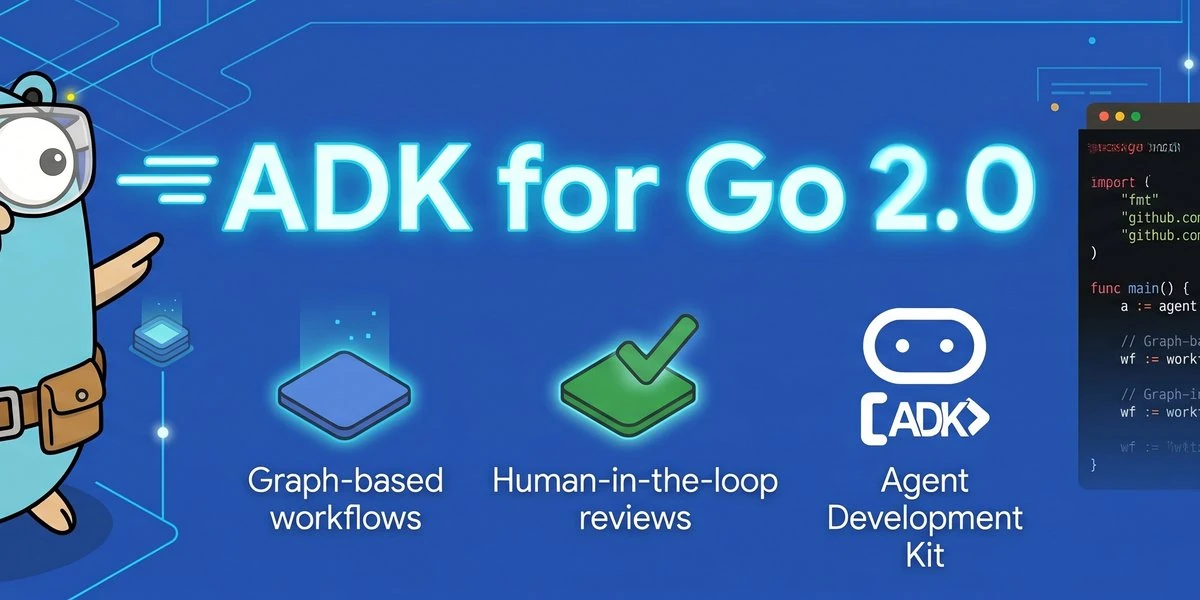 Build reliable multi-agent applications with ADK Go 2.0. Discover our new graph-based workflow engine, built-in human-in-the-loop, and dynamic orchestration