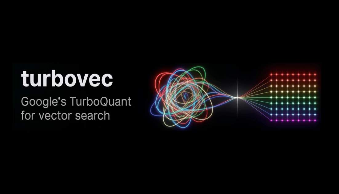 Turbovec – Google's TurboQuant for vector search in Rust
