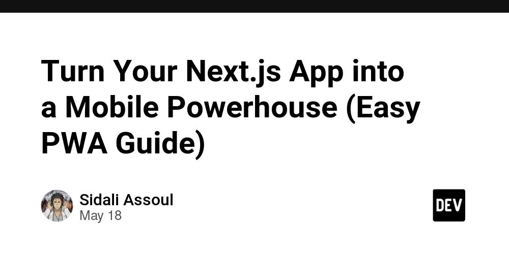 Turn Your Next.js App into a Mobile Powerhouse (Easy PWA Guide)