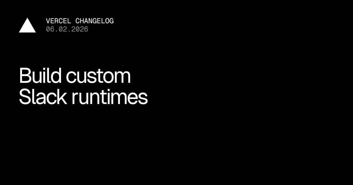 Build custom Slack runtimes