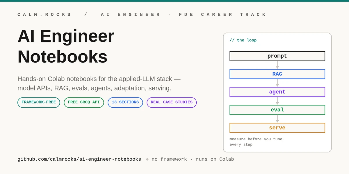 AI Engineer Notebooks – free, framework-free RAG/agents/evals on Colab