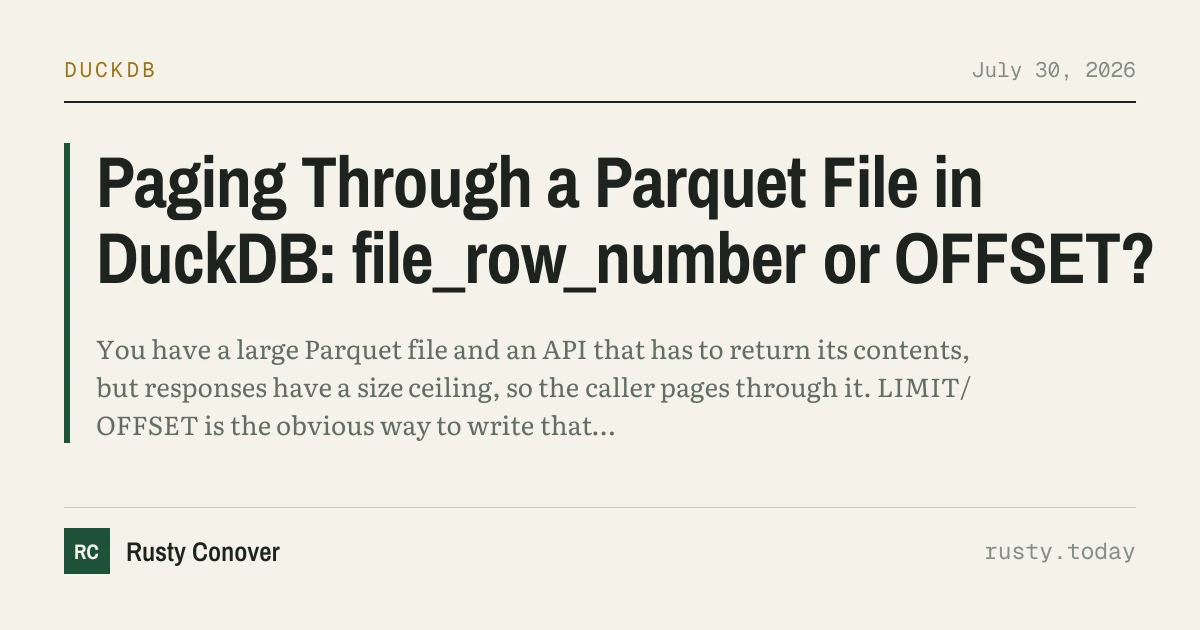Paging Through a Parquet File in DuckDB: File_row_number or Offset?