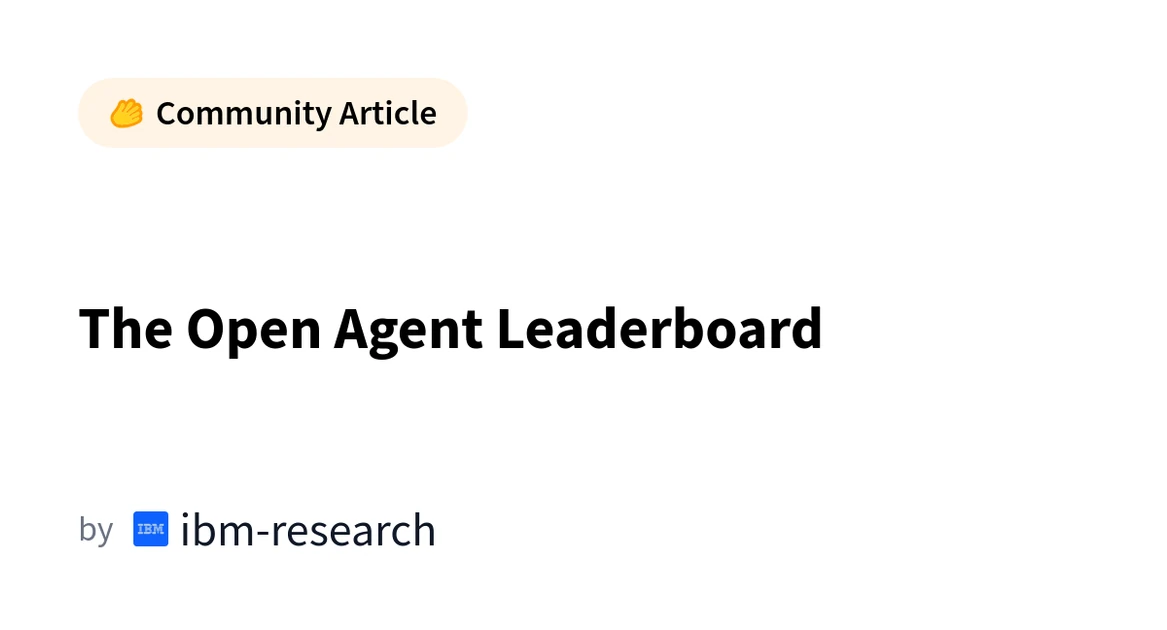 The Open Agent Leaderboard
