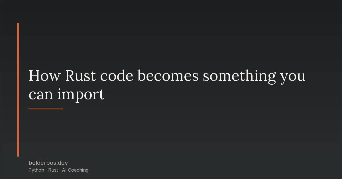 Libraries Run Rust Inside Python (With PyO3)