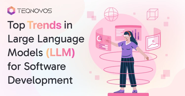 How LLM Will Transform Software Development in 2026