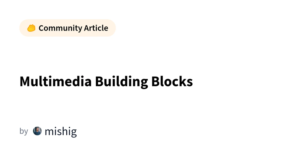 Multimedia Building Blocks