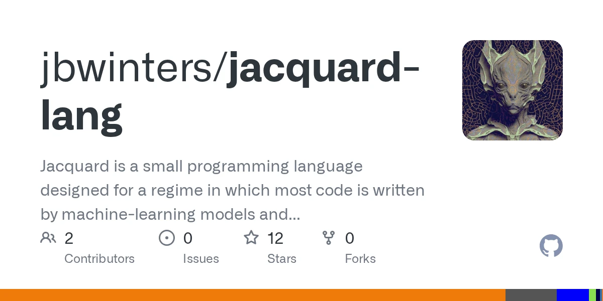 Show HN: Jacquard, a programming language for AI-written, human-reviewed code