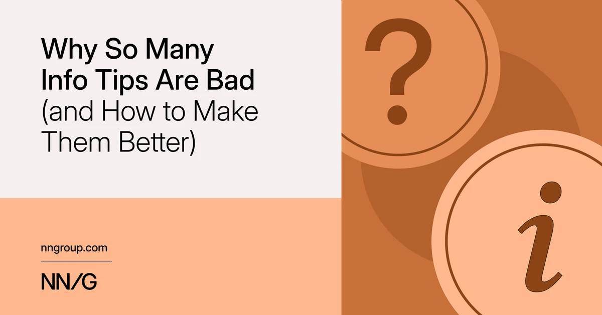 Why So Many Info Tips Are Bad (and How to Make Them Better)