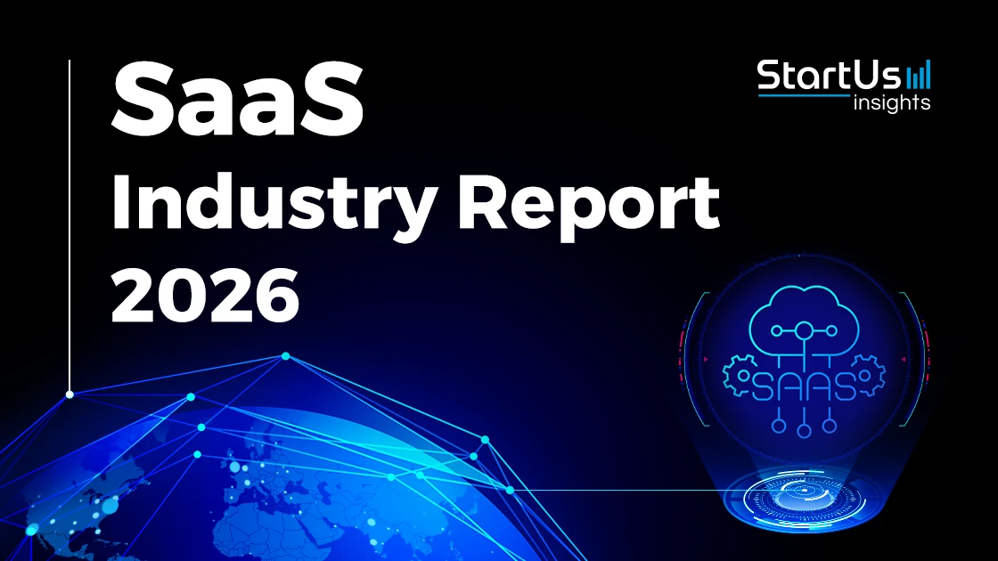 SaaS Industry Report 2026 | StartUs Insights