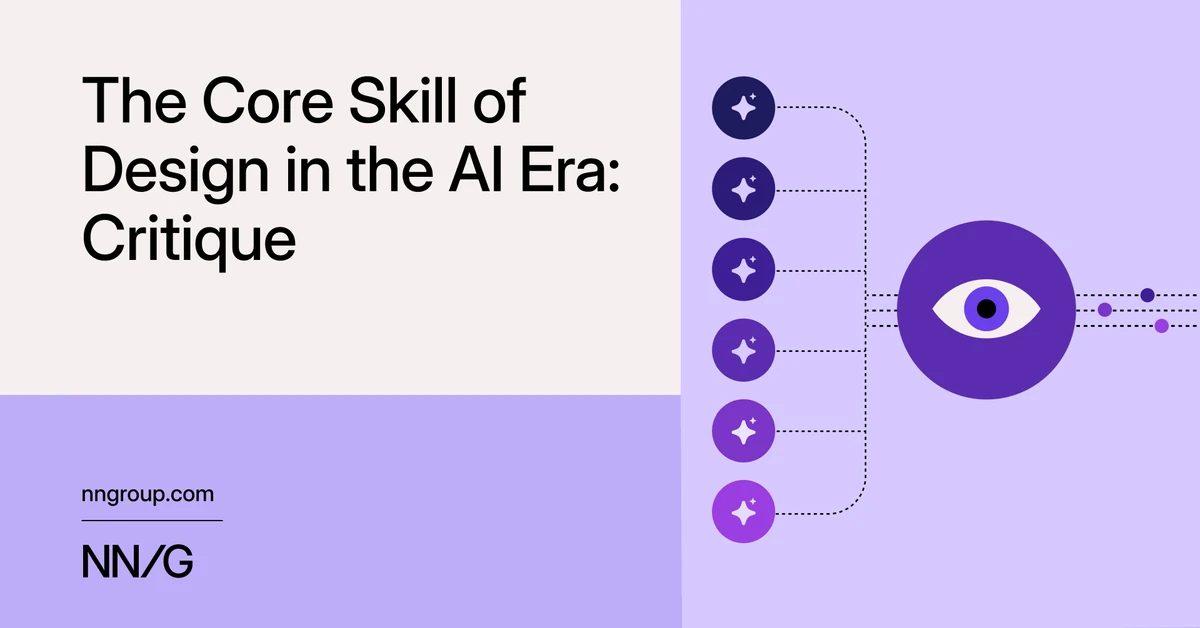 The Core Skill of Design in the AI Era: Critique