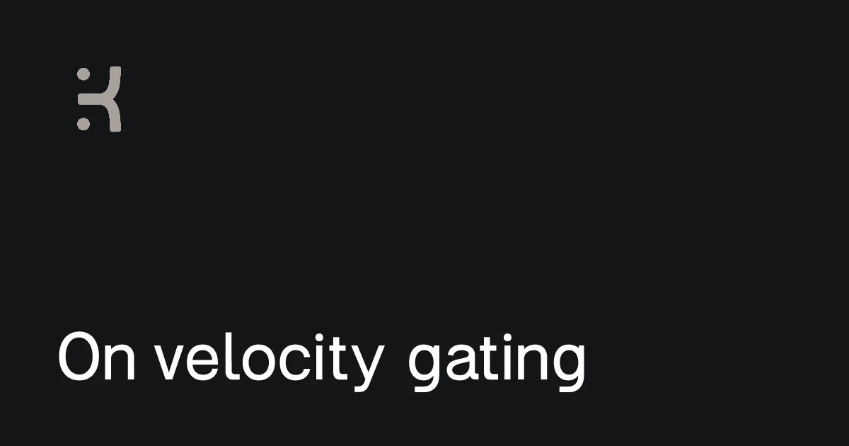 Karl Koch | On velocity gating