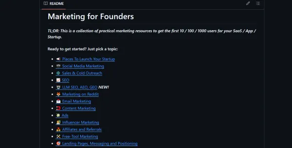 GitHub - EdoStra/Marketing-for-Founders: Practical marketing resources to get the first 10 / 100 / 1000 users for your SaaS / App / Startup
