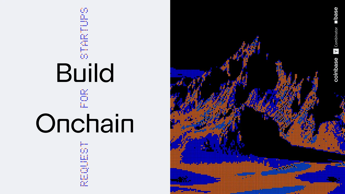 YC x Coinbase RFS: Build Onchain | Y Combinator