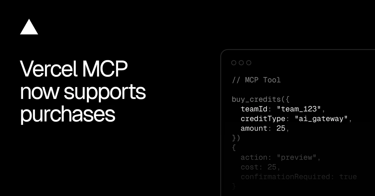Vercel MCP now supports purchases