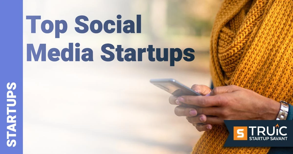 Social Media Companies - 15 Innovative Social Media Startups