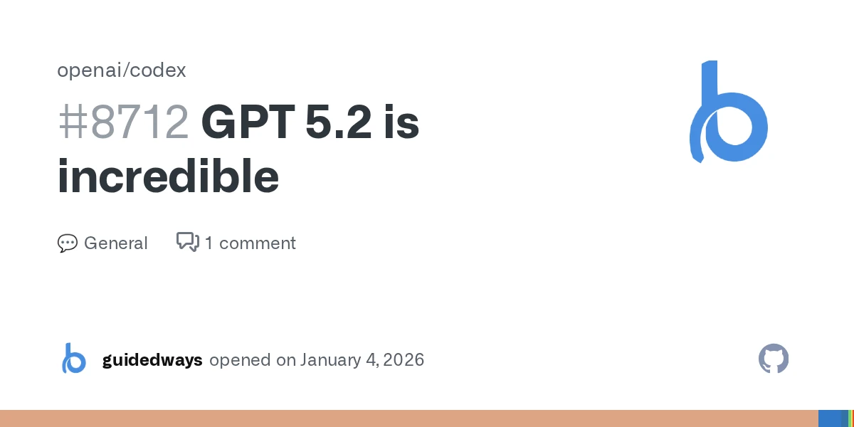 GPT 5.2 is incredible · openai/codex · Discussion #8712