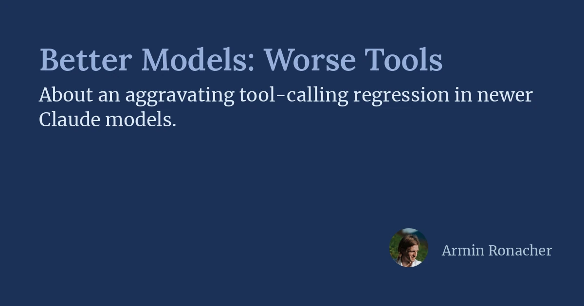 Better Models: Worse Tools