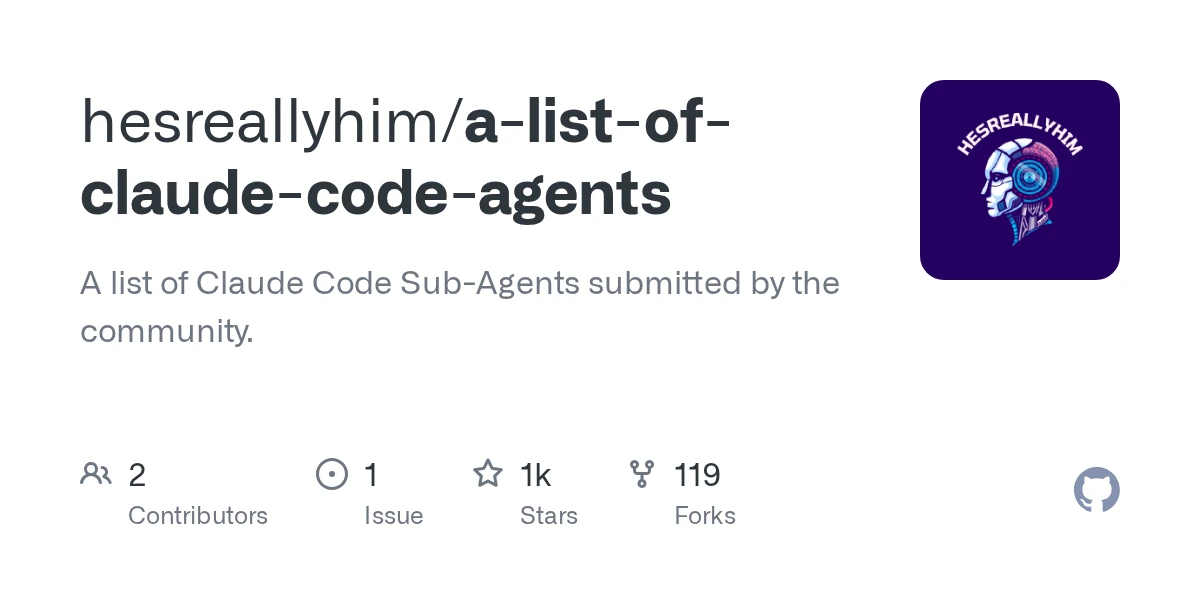 GitHub - hesreallyhim/a-list-of-claude-code-agents: A list of Claude Code Sub-Agents submitted by the community.