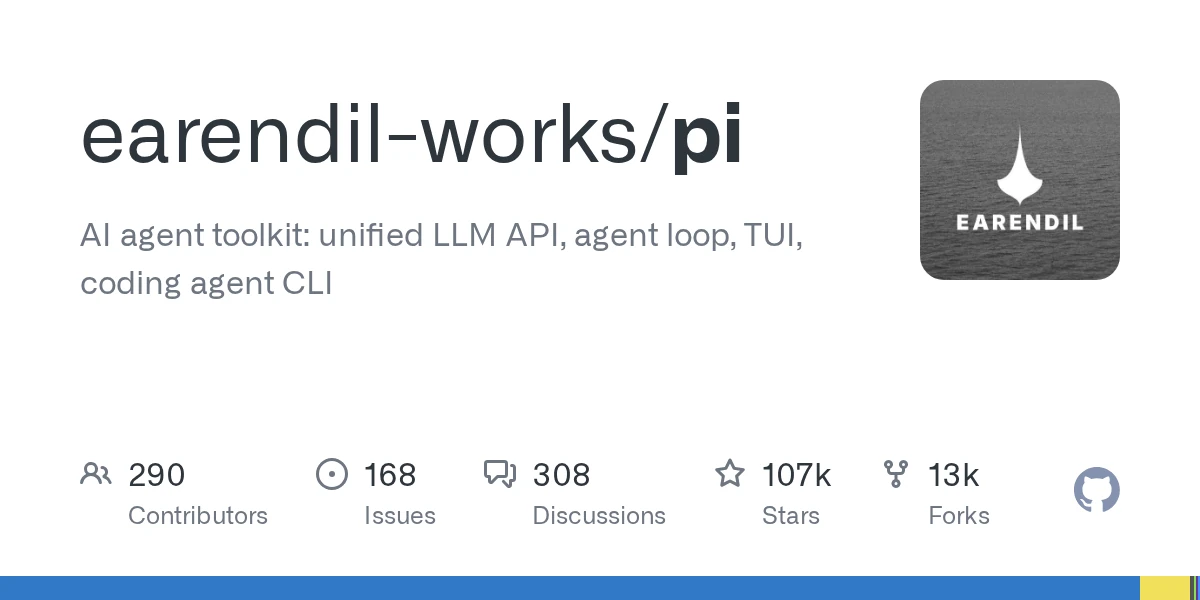 GitHub - earendil-works/pi: AI agent toolkit: unified LLM API, agent loop, TUI, coding agent CLI · GitHub