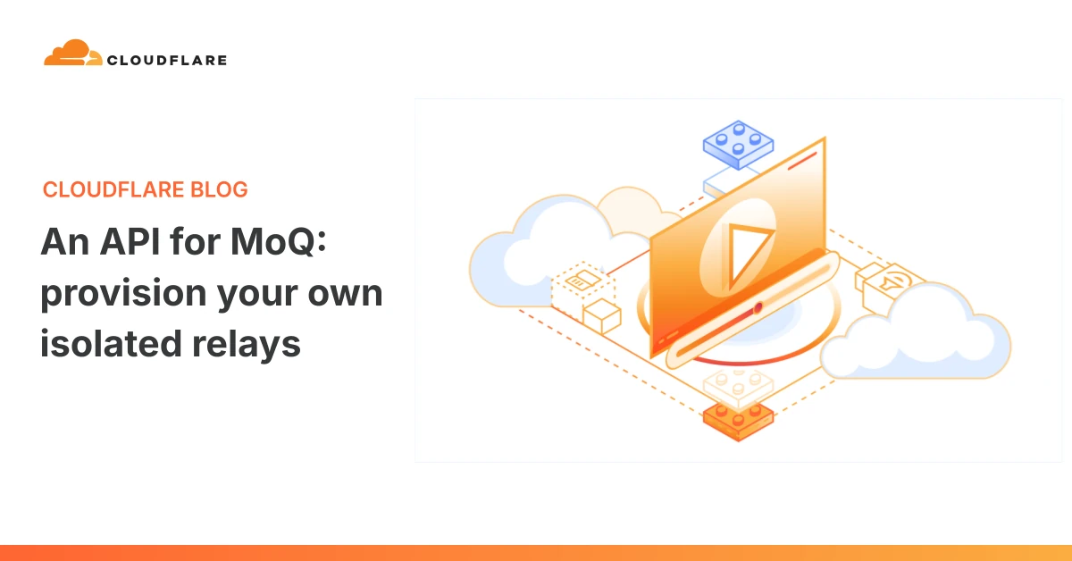 An API for MoQ: provision your own isolated relays