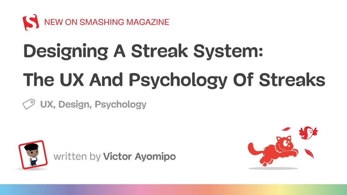 Designing A Streak System: The UX And Psychology Of Streaks — Smashing Magazine