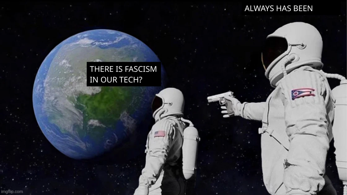 AI as a fascist artifact