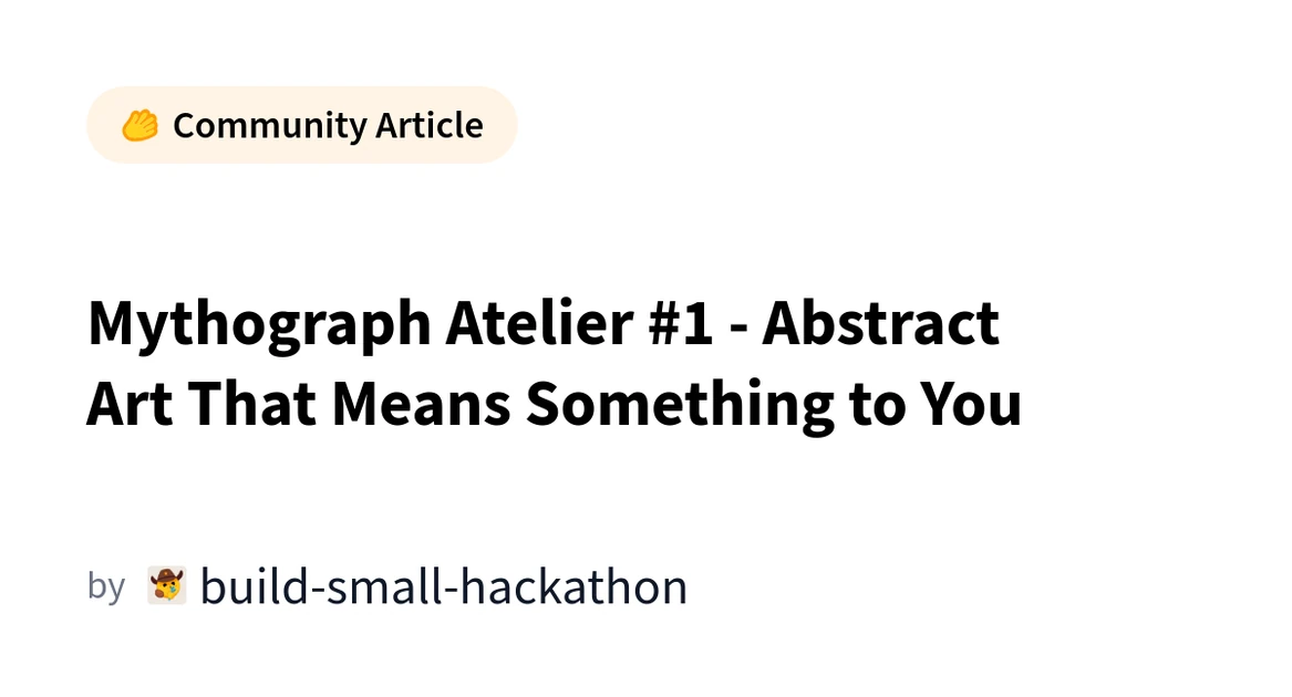 Mythograph Atelier #1 - Abstract Art That Means Something to You