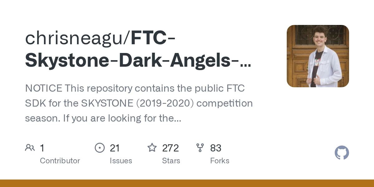 GitHub - chrisneagu/FTC-Skystone-Dark-Angels-Romania-2020: NOTICE This repository contains the public FTC SDK for the SKYSTONE (2019-2020) competition season. If you are looking for the current seaso…