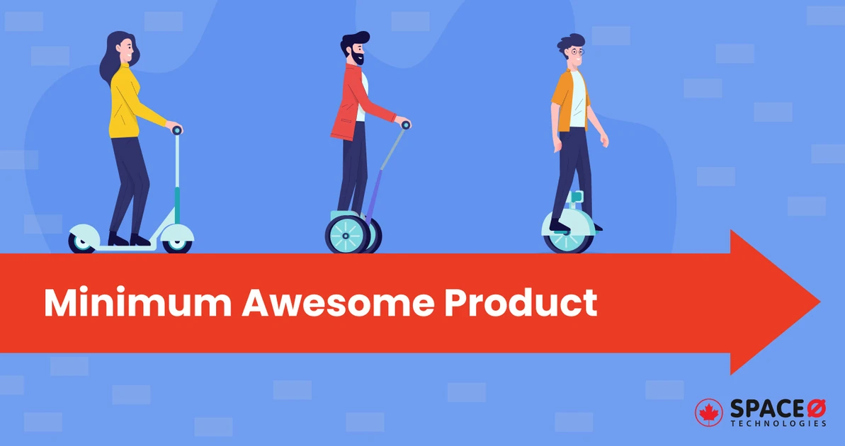 What is the Minimum Awesome Product? - MAP is replacing MVP