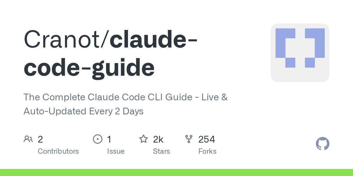 GitHub - Cranot/claude-code-guide: The Complete Claude Code CLI Guide - Live & Auto-Updated Every 2 Days