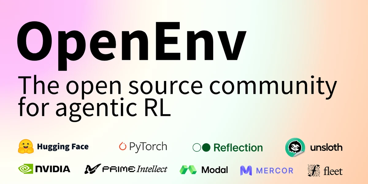 The Open Source Community is backing OpenEnv for Agentic RL