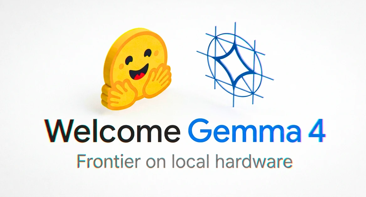 Welcome Gemma 4: Frontier multimodal intelligence on device