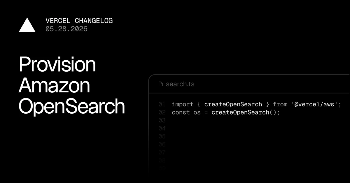 Amazon OpenSearch Serverless is now available in the Vercel Marketplace