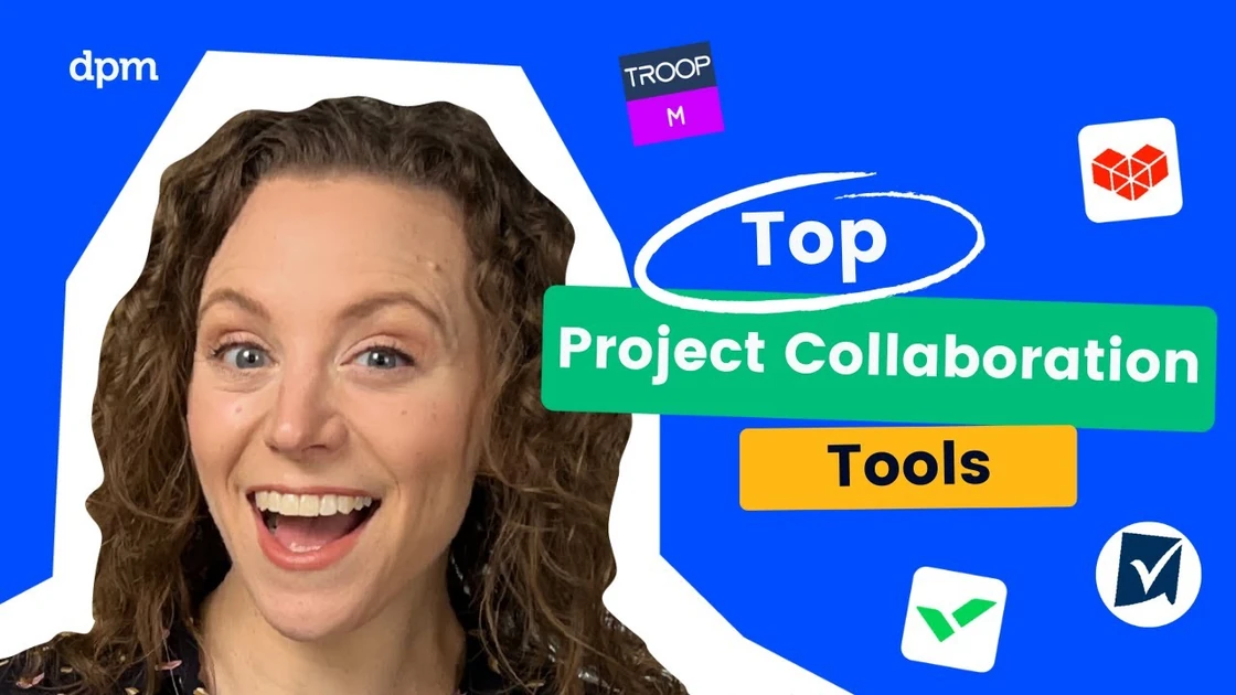 4 Best Project Collaboration Tools for Project Management Teams