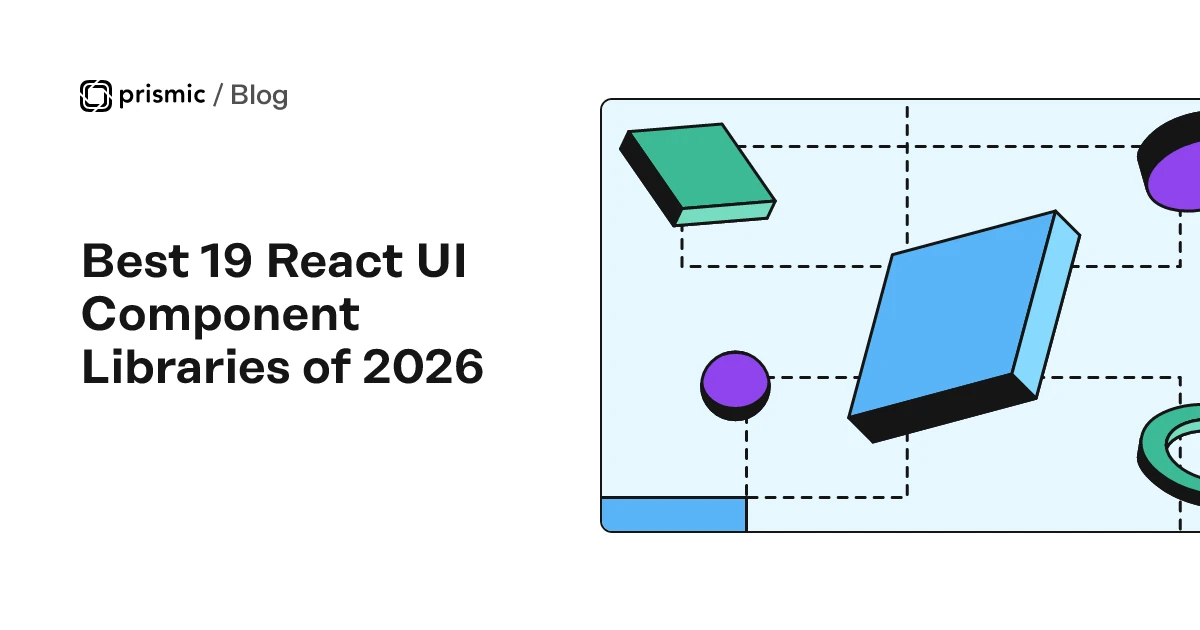 Best 19 React UI Component Libraries in 2026