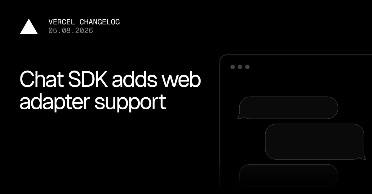 Chat SDK adds web adapter support