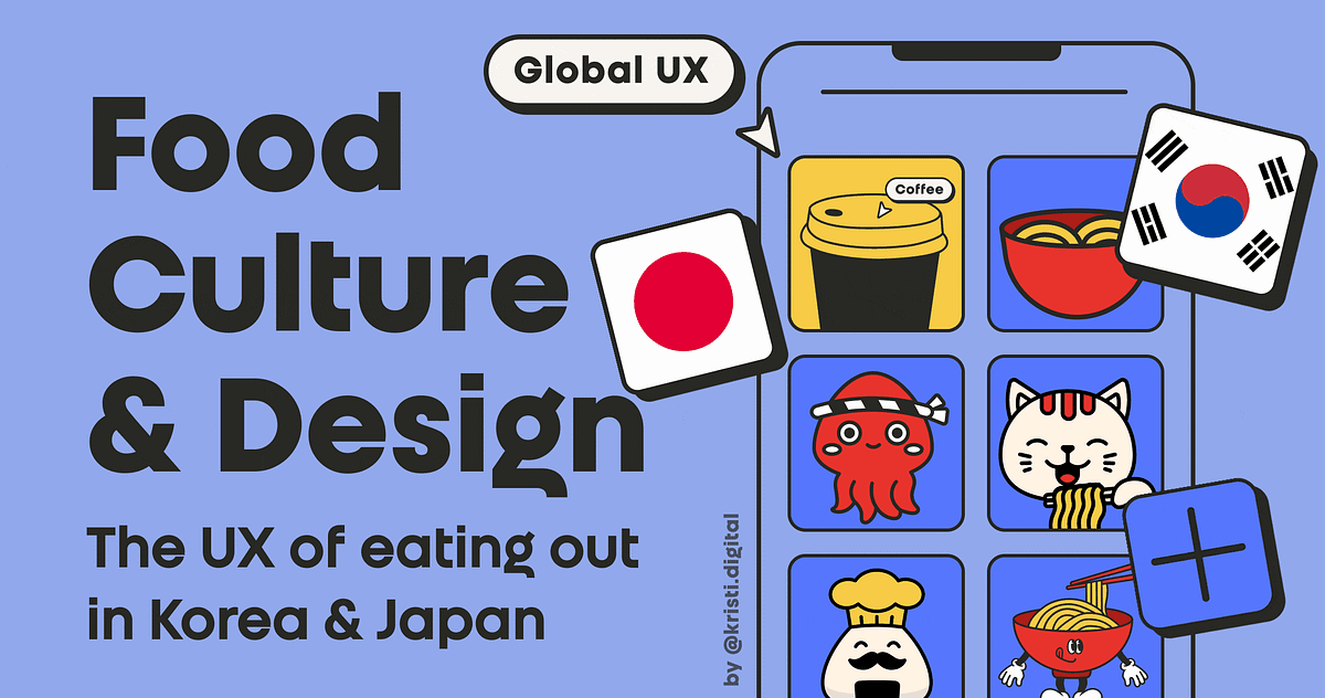 How Korea & Japan turned ordering food into a UX masterclass