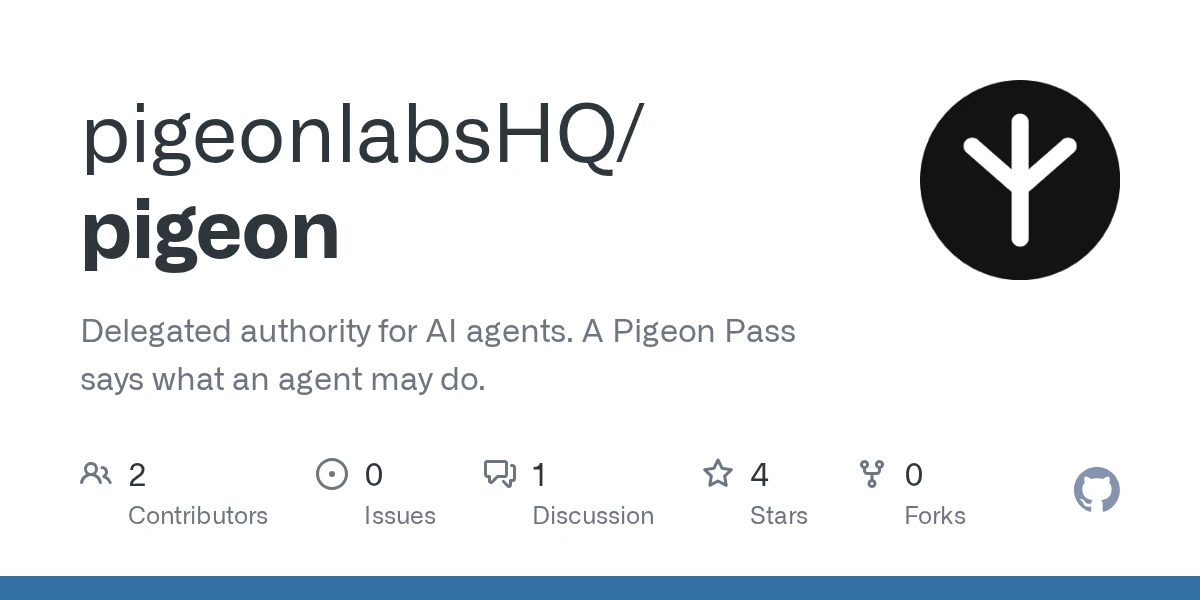 Pigeon, a signed Pass for what a sub-agent may do