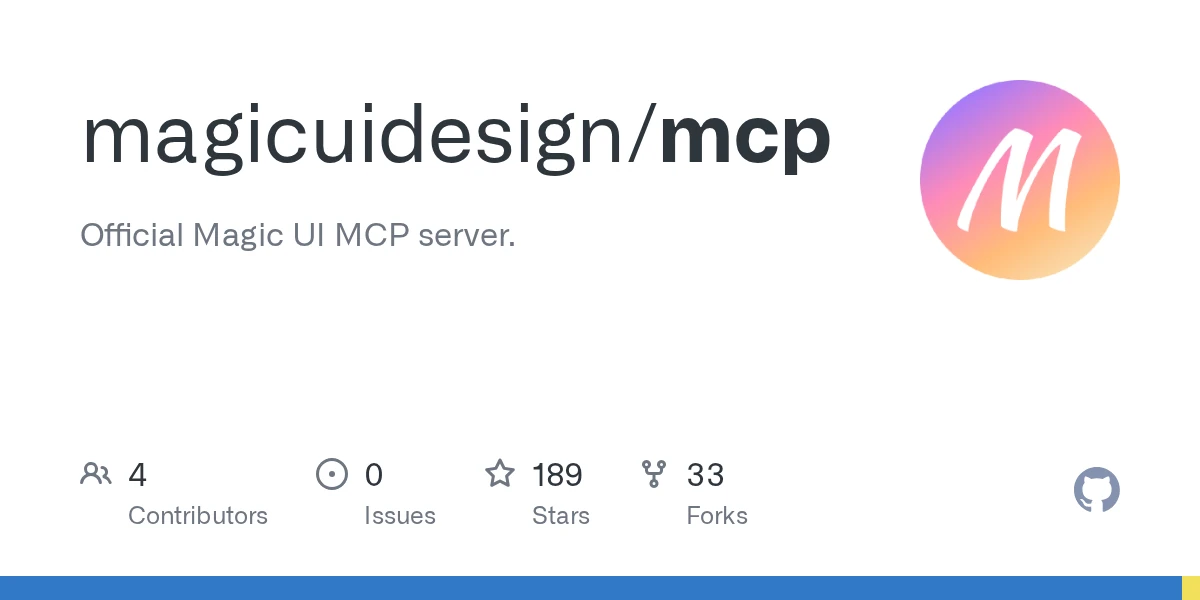 GitHub - magicuidesign/mcp: Official Magic UI MCP server.
