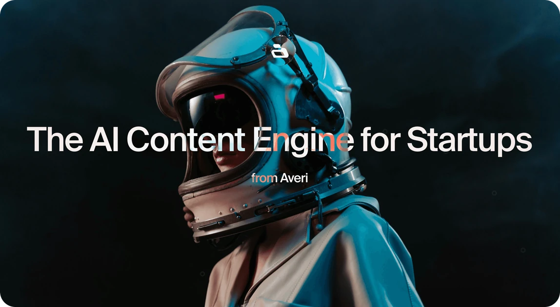 Averi: The AI Content Engine for Startups