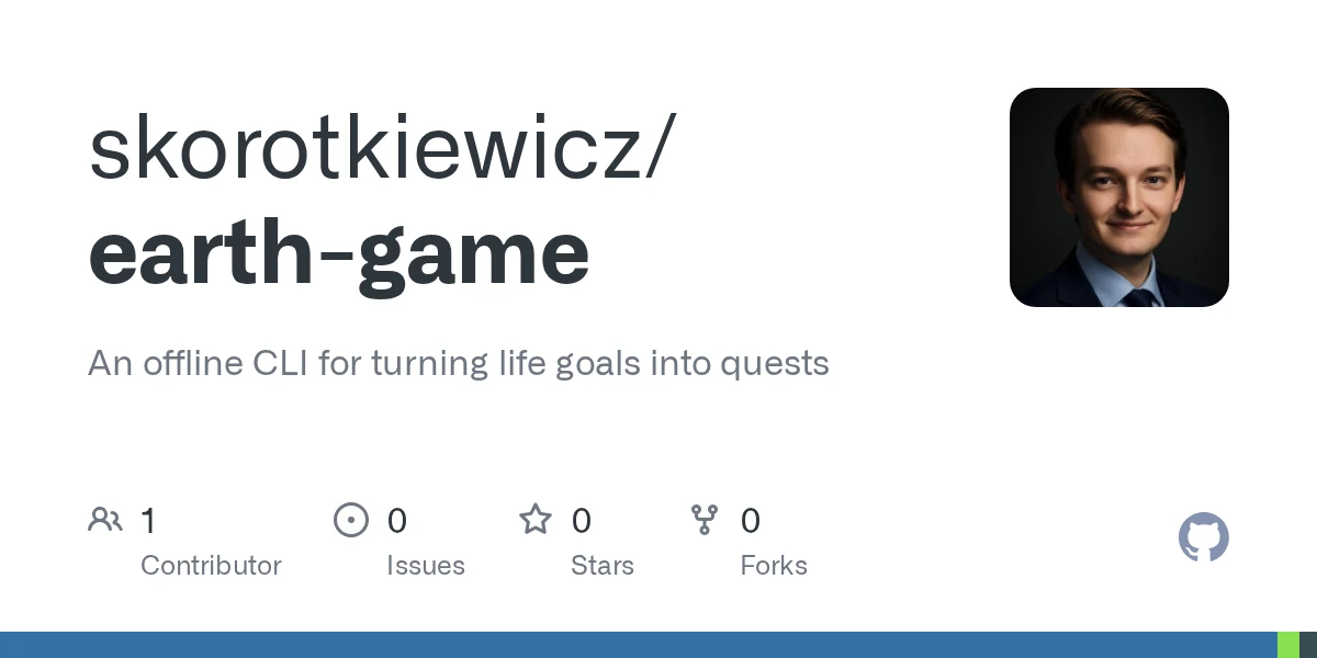 Show HN: Earth Game – An offline CLI for turning life goals into quests
