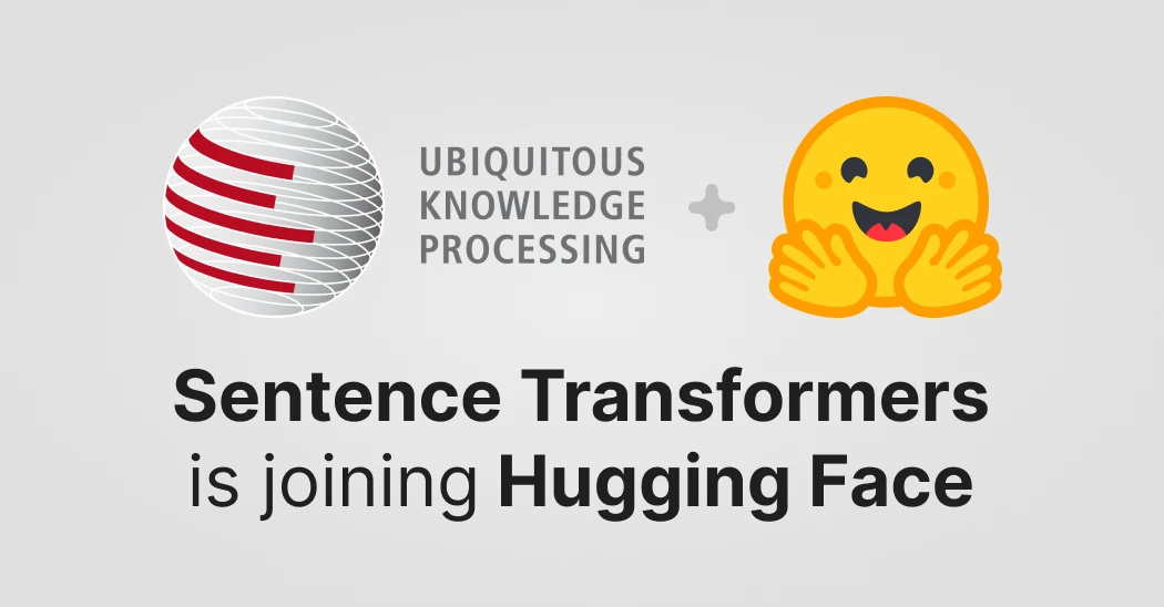 Sentence Transformers is joining Hugging Face!