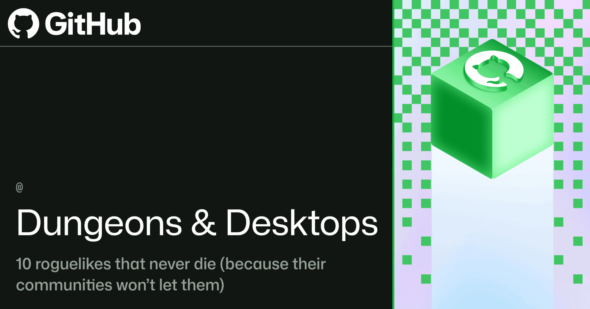 Dungeons & Desktops: 10 roguelikes that never die (because their communities won’t let them)